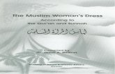 The Muslim Woman's Dress · The Muslim Woman's Dress According to the Qur'an and Sunnah Compiled by Dr. Jamal A. Badawi Affairs ... that they should draw their veils over their bosoms