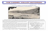THE CARMEL VALLEY HISTORIAN€¦ · San Francisco Ballet, Hollywood Bowl (See Holt, page 6) taled As this edition of the Carmel Valley Historian goes to press, we still do not have