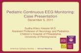 Pediatric Continuous EEG Monitoring: Case Presentationaz9194.vo.msecnd.net/pdfs/111201/403.02.pdf · CHOP Neurophysiology Service and Fellows Amir Pshytycky, Raji Mahalingam, Nicole