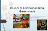 Council of Athabascan Tribal Governments€¦ · 19/1/2016  · January 19th, 2016 Presented by: Kelda Britton . ... Natural Resources Department ´ Wildlife & Fisheries ´ Environmental