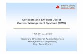 Concepts and Efficient Use of Content Management Systems (CMS)hs.i4icm.de/fileadmin/content/HSKA/03_Vortraege/2009_Ziegler.pdf · Overview 0 Introduction0. Introduction 1. Reuse (Content,
