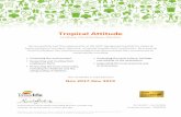 Tropical Attitude...Tra.ælife for Hotels & Accommodaöons' standard is reccgnlsed by the Global Sustainable Tourism Council (GSTC). GSIt Recognition acknowledges robust certification
