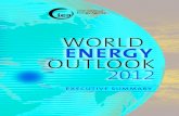 WORLD ENERGY OUTLOOK 2012 - Andrew Leung International ... · WORLD ENERGY OUTLOOK 2012 EXECUTIVE SUMMARY. WORLD ENERGY OUTLOOK 2012 Industry and government decision makers and others