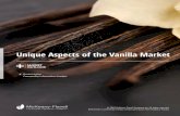 MARKET Unique Aspects of the Vanilla Market +OUTLOOK MARKET · MARKET OUTLOOK MARKET OUTLOOK MARKET + OUTLOOK MARKET + OUTLOOK. Unique Aspects of the Vanilla Market ... propylene