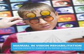 MANUAL IN VISION REHABILITATIONvisionme.org/sites/default/files/manual_in_vision... · 2016. 11. 7. · This book is also available in Arabic (translated by Ruhaifa Mahmoud). Graphic