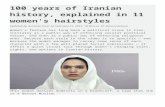 Yeg Lit · Web view100 years of Iranian history, explained in 11 women's hairstyles Updated by Amanda Taub on February 21, 2015, 10:00 a.m. ET @amandataub Women's fashion has long
