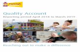 Farleigh Hospice - Quality Accounts 2018-2019 · Farleigh Hospice Vision, Mission and Core Values 5 Part 2: Priorities for Improvement & Statements of Assurance From the Board (in