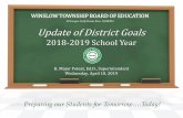 WINSLOWTOWNSHIPBOARDOF EDUCATIONwinslow-schools.entest.org/Update of District Goals 2019.pdfIn an effort to address culture diversity and how it effects teaching and learning, the
