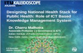 Designing National Health Stack for Public Health: Role of ICT … · 2019. 12. 5. · National Digital Health Blueprint “India’s Trillion Dollar Digital Opportunity” Need of