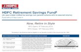 Now, Retire in Style · HDFC Retirement Savings Fund$ (An open ended notified tax savings cum pension scheme with no assured returns) Fund with a 5 Year Lock-in Now, Retire in Style