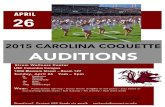 SP15 COQUETTE AUDITION FLYER · Strom Wellness Center USC Columbia Campus 1000 Blossom Street – Room 127 Sunday, April 26 9am – 5pm 9a Registration 10a Warm Up Choreography 12p