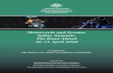 Motorcycle and Scooter Safety Summit: The Road Ahead 10 ...Motorcycle sales figures show that nearly 130,000 motorcycles were sold in 2007 – an increase of more than 10,000, or around