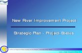 New River Improvement Project Strategic Plan - Project Status · 2017. 1. 5. · New River Improvement Project Strategic Plan - Project Status California Regional Water Quality Control