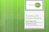 Equity Literacy Poverty and - Sycamore Community School ......poverty affects lives and learning are less likely to develop authentic relationships with students and their families