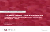 The New Global Trade Environment - City of Fremont · 2019. 5. 24. · might include sabotage from foreign nation-states, counterfeit materials and products, IP theft, ransomware