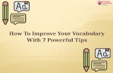 How to Improve Your Vocabulary with 7 Powerful Tips