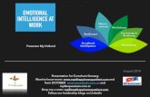 EMOTIONAL INTELLIGENCE AT WORK - EventBank€¦ · EMOTIONS DRIVE PEOPLE PEOPLE DRIVE PERFORMANCE Joshua Freedman. EQ AND PERFORMANCE Source: Six Seconds EQ 2016. YOU CAN IMPROVE