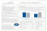 SMALL CAP GROWTH - Peregrine · 2014. 1. 16. · SMALL CAP GROWTH ® Profile Investment Process Team Continuity Portfolio Characteristics Philosophy Top 10 Holdings Robert B. Mersky,