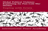 Coping with Crisis · 2015. 1. 31. · Coping with Crisis Working Paper Series. About the Author Andrew Mackis the Director of the Human Security Centre at the Liu Institute for Global