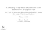Correcting false discovery rates for their bias toward ... · Correcting false discovery rates for their bias toward false positives 2017 Annual Meeting of the Statistical Society
