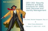 DEV-302: Security Patterns and Best Practices for J2EE ...coresecuritypatterns.websecuritypatterns.com/downloads/DEV302_C… · Practices for J2EE, Web Services and Identity Management