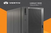 Liebert DCD - Vertiv · Passive cooling unit for maximum energy efficiency. The Liebert® DCD Cooling Door from Vertiv is an air-water heat exchanger integrated into the rear door