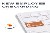 NEW EMPLOYEE ONBOARDING · onboarding that focuses on company values, culture, history, and organization-wide policies. Effective onboarding needs to be coordinated between HR, managers,