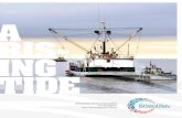 A RIS- ING TIDE...TIDE Bristol Bay Native Corporation Annual Report Two-Thousand and Fifteen. FY TWO- THOUSAND AND FIFTEEN AT A GLANCE "Corporate Marketer of the Year" BBNC RECEIVED