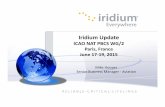 Iridium Update - International Civil Aviation Organization Meetings Seminars...Iridium ‐Unique Global Network • 66 cross‐linked, low earth orbit (LEO) satellites • Onlyfully
