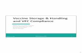 Vaccine Storage & Handling and VFC Compliance€¦ · 17/10/2019  · requirements in accordance with MDPH guidelines. •Issues result in sites entering an educational follow-up