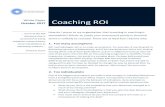 White Paper ROI ... White Paper October 2017 Coaching ROI much of the ROI literature that is presented