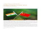 India's Place in the World India-China Trade and Investments · India-China Trade and Investments Mona Dikshit, Senior Fellow, RGICS Features of India China Trade: The total value