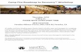 Camp Fire Roadmap to Recovery™ Workshop · After the presentation, there will be a Q&A opportunity for asking individual questions. ... This Roadmap to Recovery™ workshop is presented
