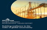 Building resilience in the wake of global uncertainty€¦ · Building resilience in the wake of global uncertainty GLOBAL PROPERTY DEVELOPMENT TRENDS REPORT. ... capital, then we