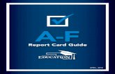 A-FSimulated A-F Report Card Grades 6–8 31 Simulated A-F Report Card Grades 9–12 A Message From State Superintendent Janet Barresi Dear Education Stakeholder, I’m excited to