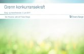 Skog- og trekonferansen, 2. juni 2017 Idar Kreutzer, adm ......Kunnskaps-næringen Jordbruk Norsk sokkel Grønn kystfart Vannæringen Bygg og eiendom Handelsnæringen. Veikart fra