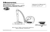 Hoover - Central Vacuum Cleaner · Hoover ® WindTunnel Canister Cleaner with Powered Hand Tool Owner’s Manual English pp. 1-14 Español pàg.15-21 Français p. 22-28 Fill in and