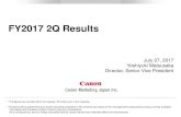 FY2017 2Q Results - Canon · 1Q-2Q 2017 Changes Net sales 17.6 16.2 -1.4 Op. income 0.7 0.7 -0.0 1Q 2Q 3Q 4Q FY FY2016 +11% -14% -16% -7% -6% FY2017-16% +3% Net sales in the Industrial