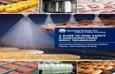 A Guide to Food Safety & Sanitation Using Spray Technology ... · To ensure optimal results, partnering with a supplier with a proven track record in food safety and sanitation is
