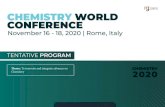 Tentative Program Chemistry World Conference · CHEMISTRY WORLD CONFERENCE TENTATIVE PROGRAM November 16 - 18, 2020 | Rome, Italy Theme: To innovate and integrate advances in Chemistry
