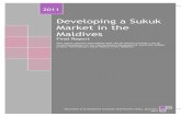 Developing a Sukuk Market in the Maldives...(including shariah screening process, structure of sukuk etc.) Draft relevant regulations for the introduction of sukuk market and other