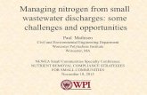 Managing nitrogen from small wastewater discharges: some ...wastewater discharges: some challenges and opportunities Paul Mathisen ... Treat WW in septic tank, use effluent for field