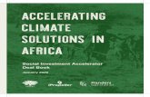 ACCELERATING CLIMATE SOLUTIONS IN AFRICA Deal... · today are unable to economically convert remote farm waste into useful products, and vast swathes of biomass waste remains inaccessible