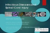 Infectious Disease Conditions and Spinal Cord Injurysci.washington.edu/infections/Infectious Diseases... · infectious diseases and spinal cord injury stephen burns, md director,