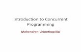 Introduction to Concurrent Programmingpeople.cs.georgetown.edu/~mahe/252/notes/ic.pdf•The fundamental concept of concurrent programming is the notion of process. •In this section