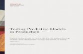 Testing Predictive Models in Production - Oracle · Testing Predictive Models in Production Explore best practices on how to identify the best performing models— post-deployment—using