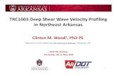 TRC1603 Deep Shear Wave Velocity Profiling in Northeast ......May 17, 2018  · • HFK: High‐resolution Frequency‐Wavenumber • MSPAC: Modified Spatial Autocorrelation – Single