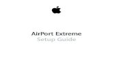 AirPort Extreme Setup Guide · 2015. 2. 20. · Â A 5 GHz network for 802.11n, 802.11a, and 802.11ac devices, such as iPhone, iPad, Apple TV, and newer computers Wi-Fi devices automatically
