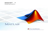 MATLAB 7 Mathematics - Illinoiscda.psych.uiuc.edu/matlab_class_material/math.pdfJune 2004 First printing New for MATLAB 7.0 (Release 14), formerly part of Using MATLAB October 2004