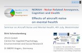 NORAH Noise-Related Annoyance, Cognition and Case-control study on health risks at Frankfurt Airport